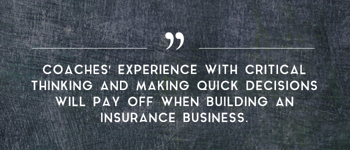 Building an insurance business takes critical thinking great jobs for coaches