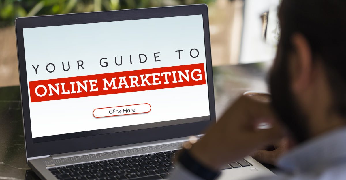 Your guide to online marketing