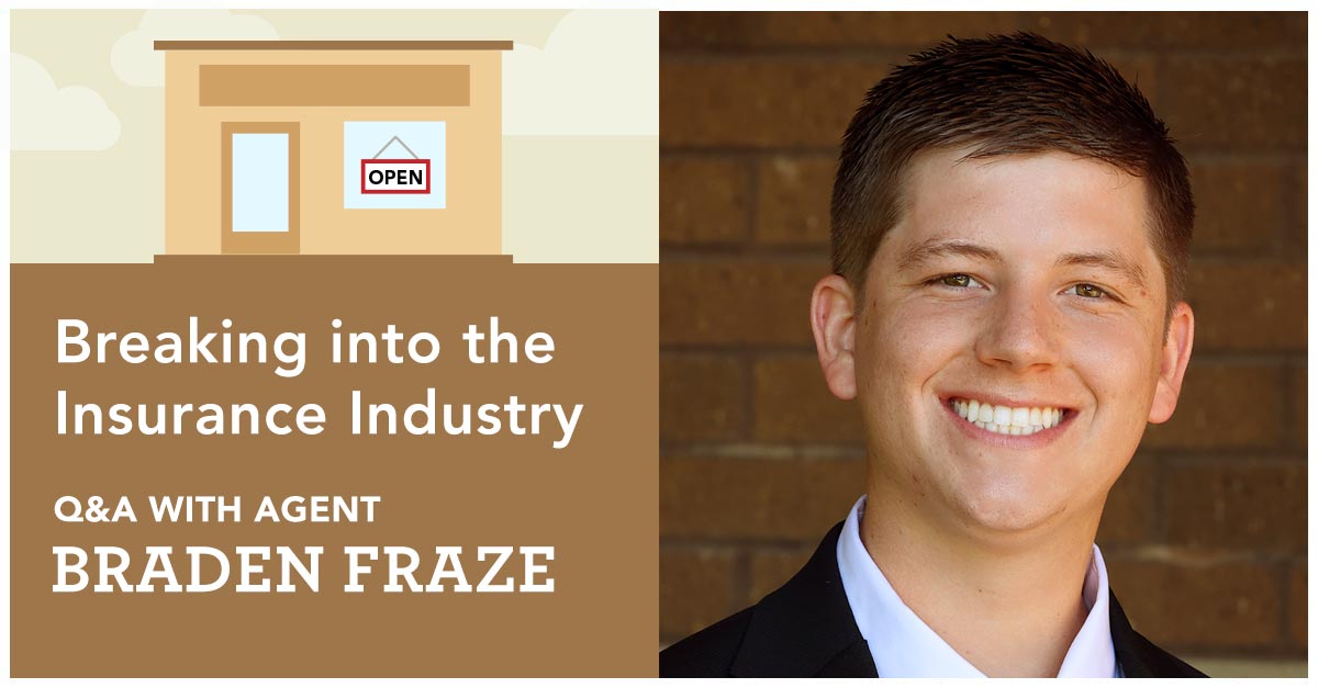 Meet our agent Braden Fraze