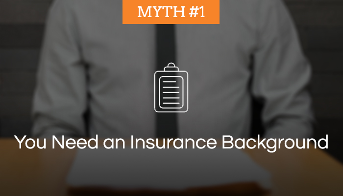 Myths about being an insurance agent Insurance Agent Myths